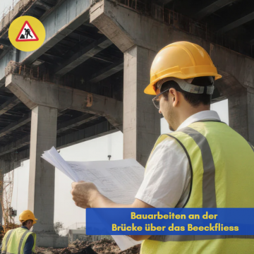 Bauarbeiten an der Brücke über das Beeckfliess 