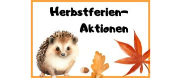 Herbstferien Meldung